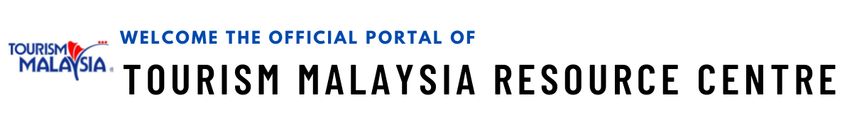 TOURISM MALAYSIA RESOURCE CENTRE